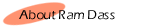About Ram Dass